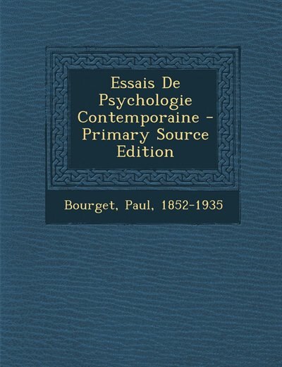 Couverture_Essais De Psychologie Contemporaine - Primary Source Edition