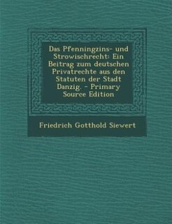 Front cover_Das Pfenningzins- und Strowischrecht