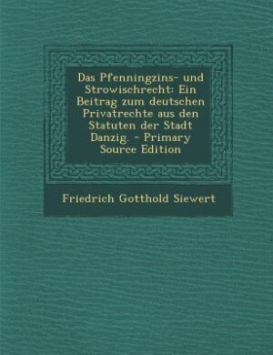 Front cover_Das Pfenningzins- und Strowischrecht
