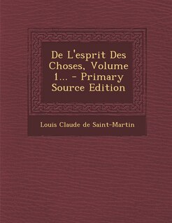 Couverture_De L'esprit Des Choses, Volume 1...