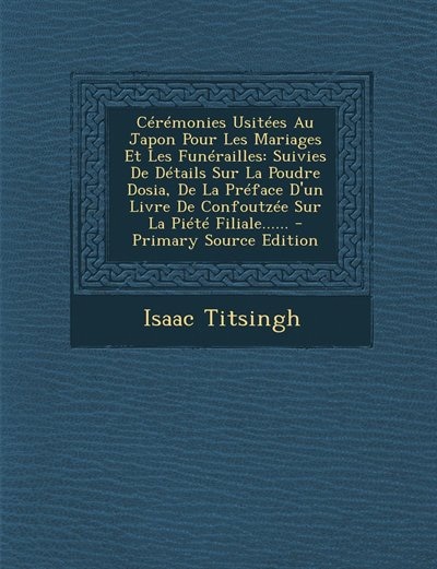 Front cover_Cérémonies Usitées Au Japon Pour Les Mariages Et Les Funérailles