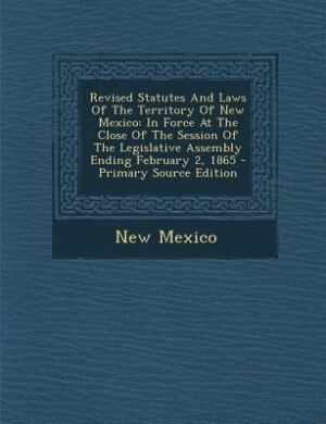Couverture_Revised Statutes And Laws Of The Territory Of New Mexico