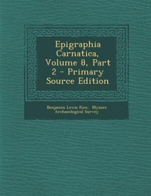 Epigraphia Carnatica, Volume 8, Part 2