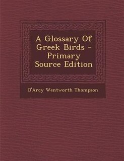 A Glossary Of Greek Birds