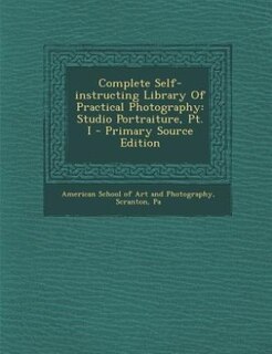 Front cover_Complete Self-instructing Library Of Practical Photography