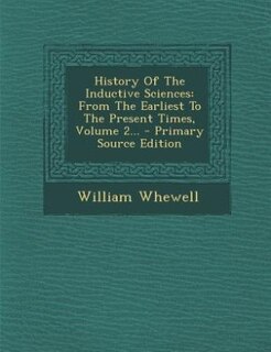 Front cover_History Of The Inductive Sciences