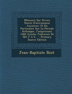 Couverture_Mémoire Sur Divers Points D'astronomie Ancienne