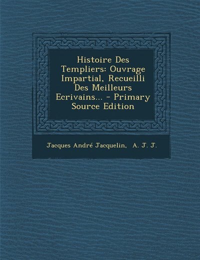 Front cover_Histoire Des Templiers