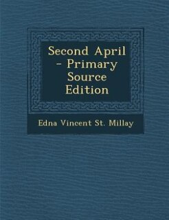 Second April - Primary Source Edition