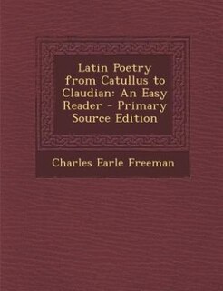 Couverture_Latin Poetry from Catullus to Claudian