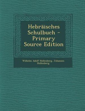 Front cover_Hebräisches Schulbuch - Primary Source Edition
