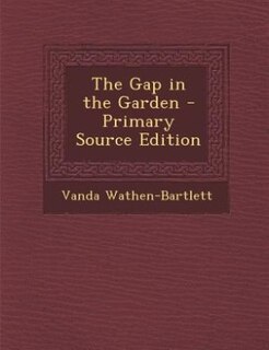 Front cover_The Gap in the Garden