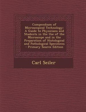 Front cover_Compendium of Microscopical Technology
