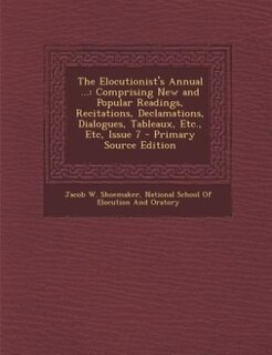 Front cover_The Elocutionist's Annual ...