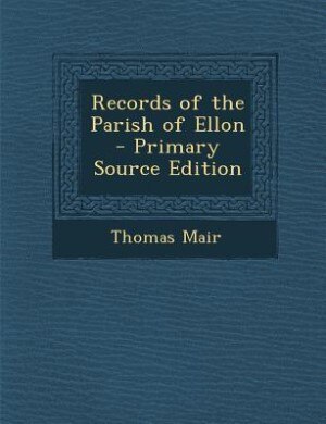 Front cover_Records of the Parish of Ellon