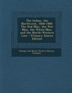 Couverture_The Indian, the Northwest, 1600-1900