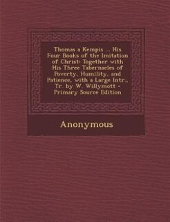 Couverture_Thomas a Kempis ... His Four Books of the Imitation of Christ