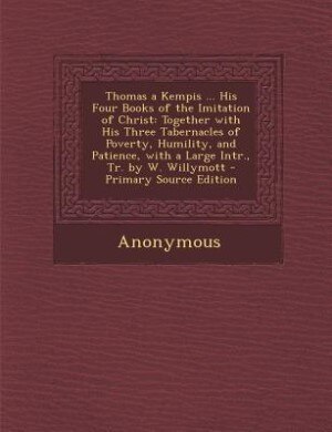 Couverture_Thomas a Kempis ... His Four Books of the Imitation of Christ