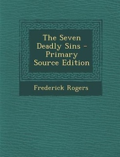 Couverture_The Seven Deadly Sins - Primary Source Edition