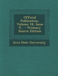 Front cover_Official Publication, Volume 18, Issue 9... - Primary Source Edition