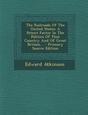 Front cover_The Railroads Of The United States