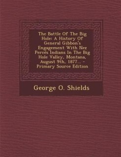 Front cover_The Battle Of The Big Hole