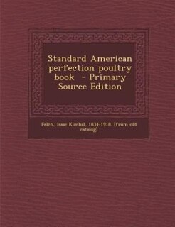 Front cover_Standard American perfection poultry book
