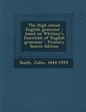 Front cover_The High school English grammar