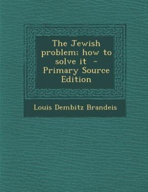 The Jewish problem; how to solve it