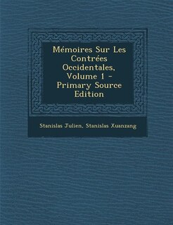 Front cover_Mémoires Sur Les Contrées Occidentales, Volume 1