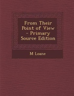 Front cover_From Their Point of View - Primary Source Edition