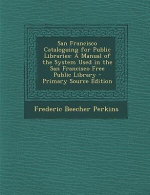 Front cover_San Francisco Cataloguing for Public Libraries