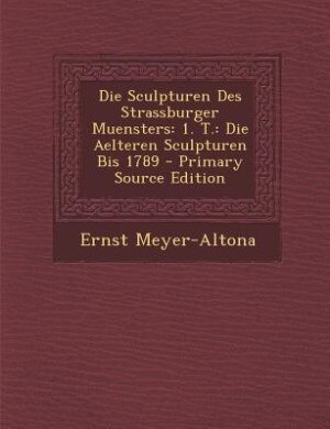 Front cover_Die Sculpturen Des Strassburger Muensters