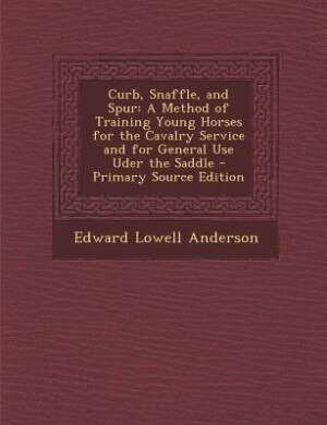Front cover_Curb, Snaffle, and Spur