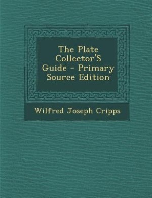 The Plate Collector'S Guide