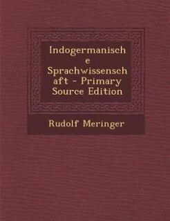 Couverture_Indogermanische Sprachwissenschaft - Primary Source Edition