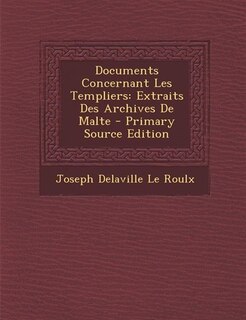 Front cover_Documents Concernant Les Templiers