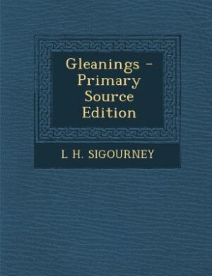 Front cover_Gleanings - Primary Source Edition