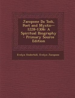 Couverture_Jacopone Da Todi, Poet and Mystic--1228-1306