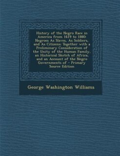 Front cover_History of the Negro Race in America from 1619 to 1880