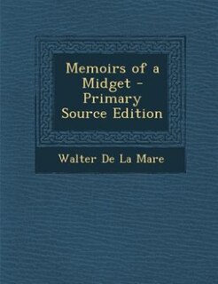Couverture_Memoirs of a Midget - Primary Source Edition
