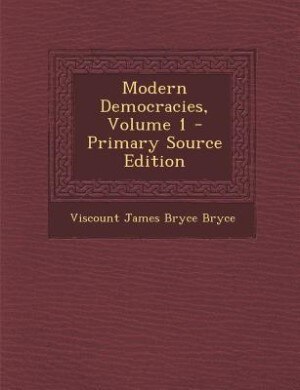 Modern Democracies, Volume 1