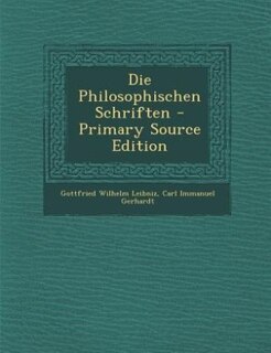 Front cover_Die Philosophischen Schriften - Primary Source Edition