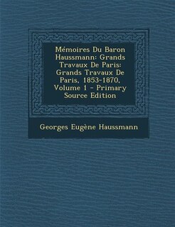 Front cover_Mémoires Du Baron Haussmann