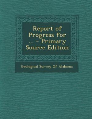 Front cover_Report of Progress for ... - Primary Source Edition