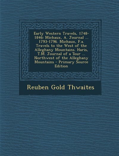 Front cover_Early Western Travels, 1748-1846