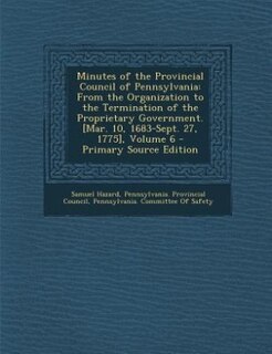 Front cover_Minutes of the Provincial Council of Pennsylvania