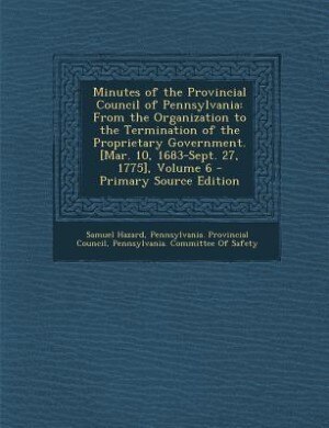 Front cover_Minutes of the Provincial Council of Pennsylvania