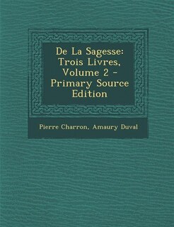 Front cover_De La Sagesse