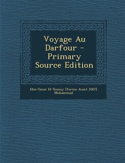 Front cover_Voyage Au Darfour - Primary Source Edition